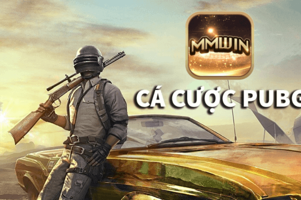 Cá cược PUBG Mmwin