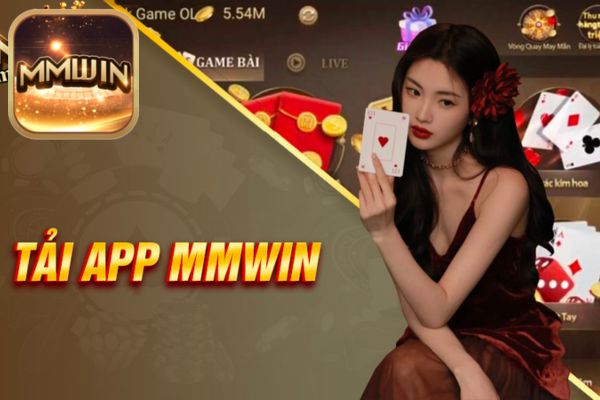 Hướng dẫn tải Mmwin trên máy tính - chinh phục mọi thể loại game HOT